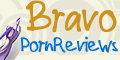 Bravo Porn Reviews